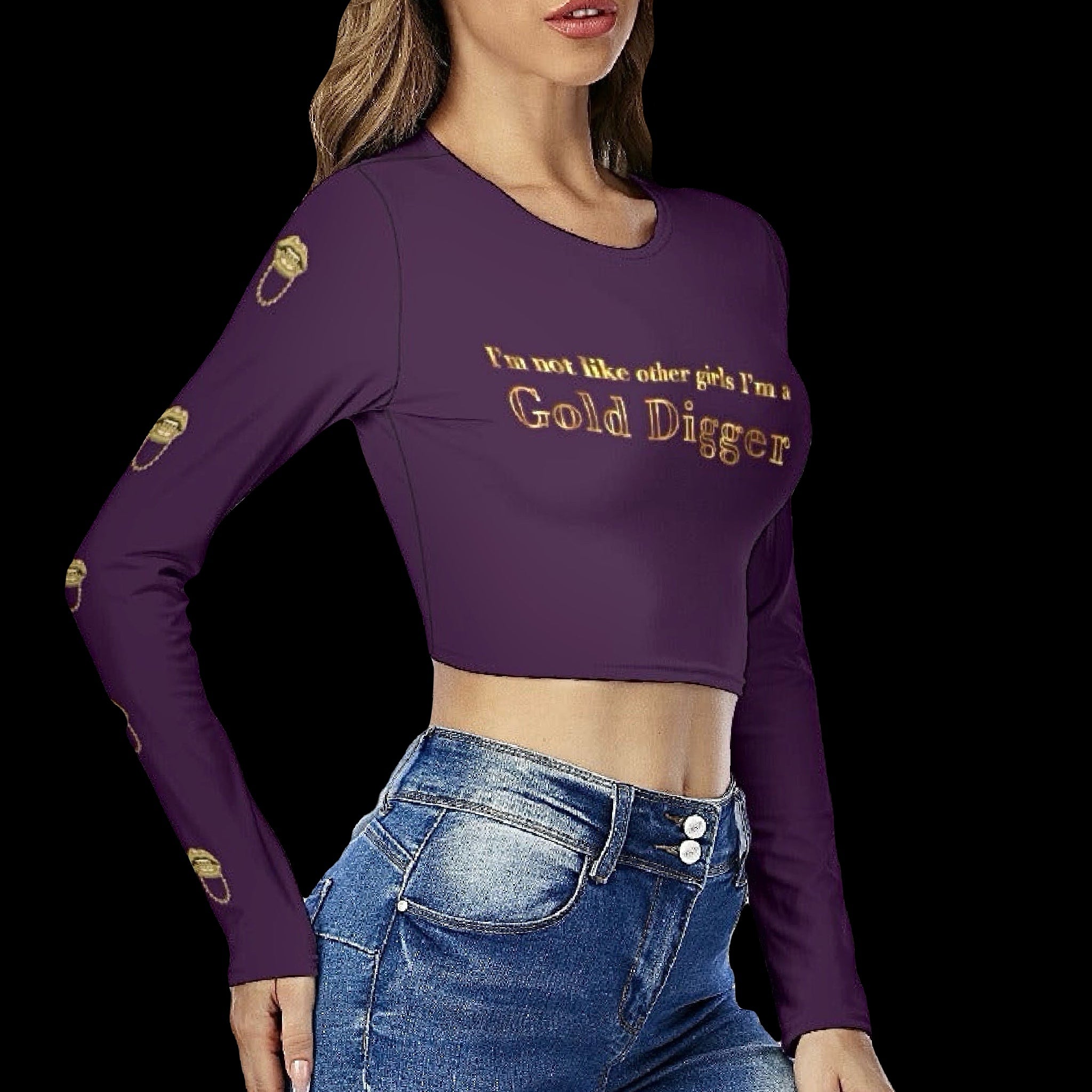 I'm Not Like Other Girls I'm A Gold Digger Long Sleeve Crop Top