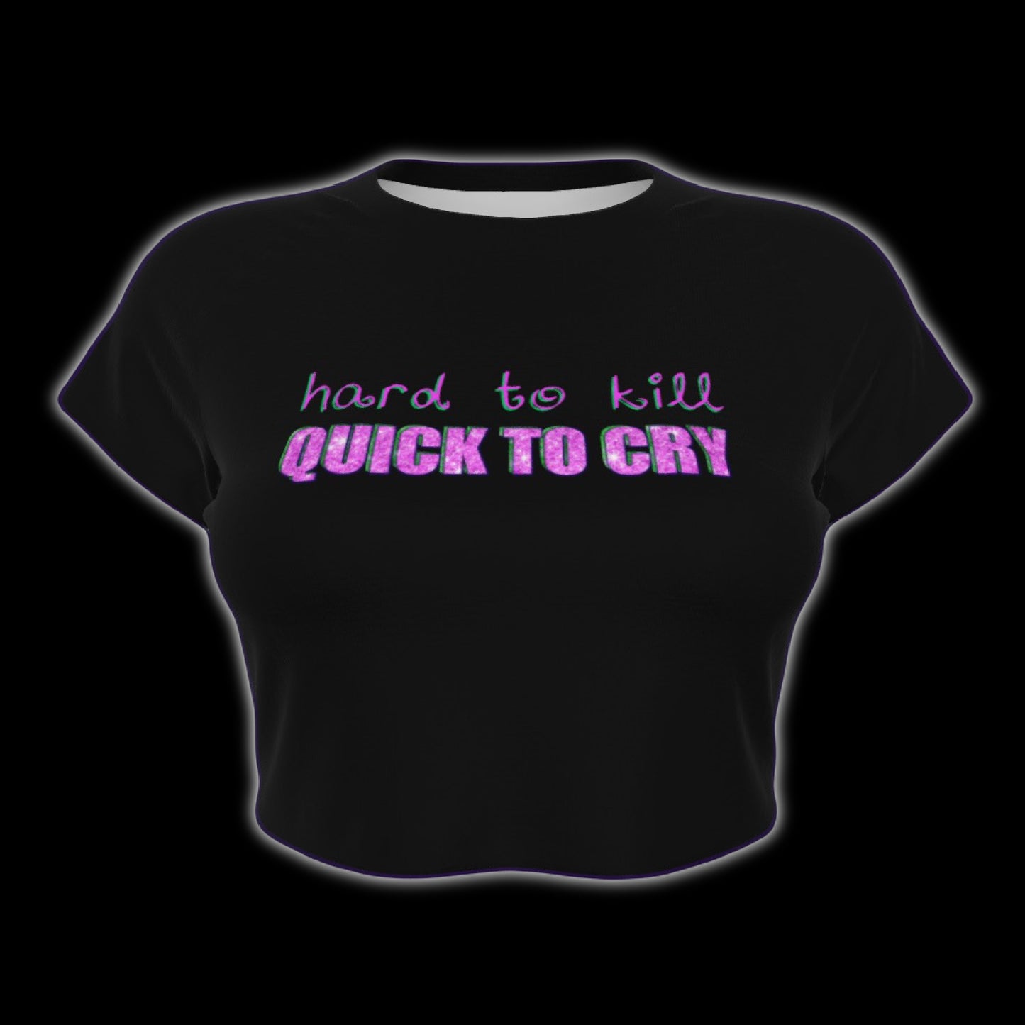 Hard To Kill Quick To Cry Black Raglan Sleeve Crop Baby Tee