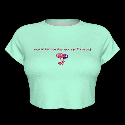 Your Favorite Ex Girlfriend Raglan Sleeve Crop Baby Tee