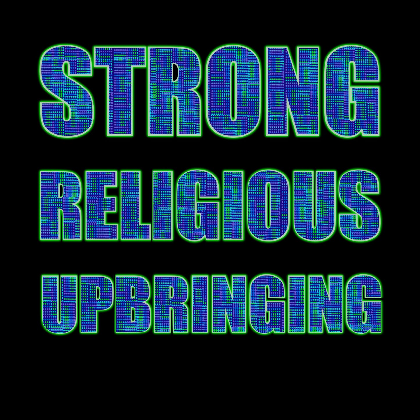 Strong Religious Upbringing Unisex Jersey T-Shirt