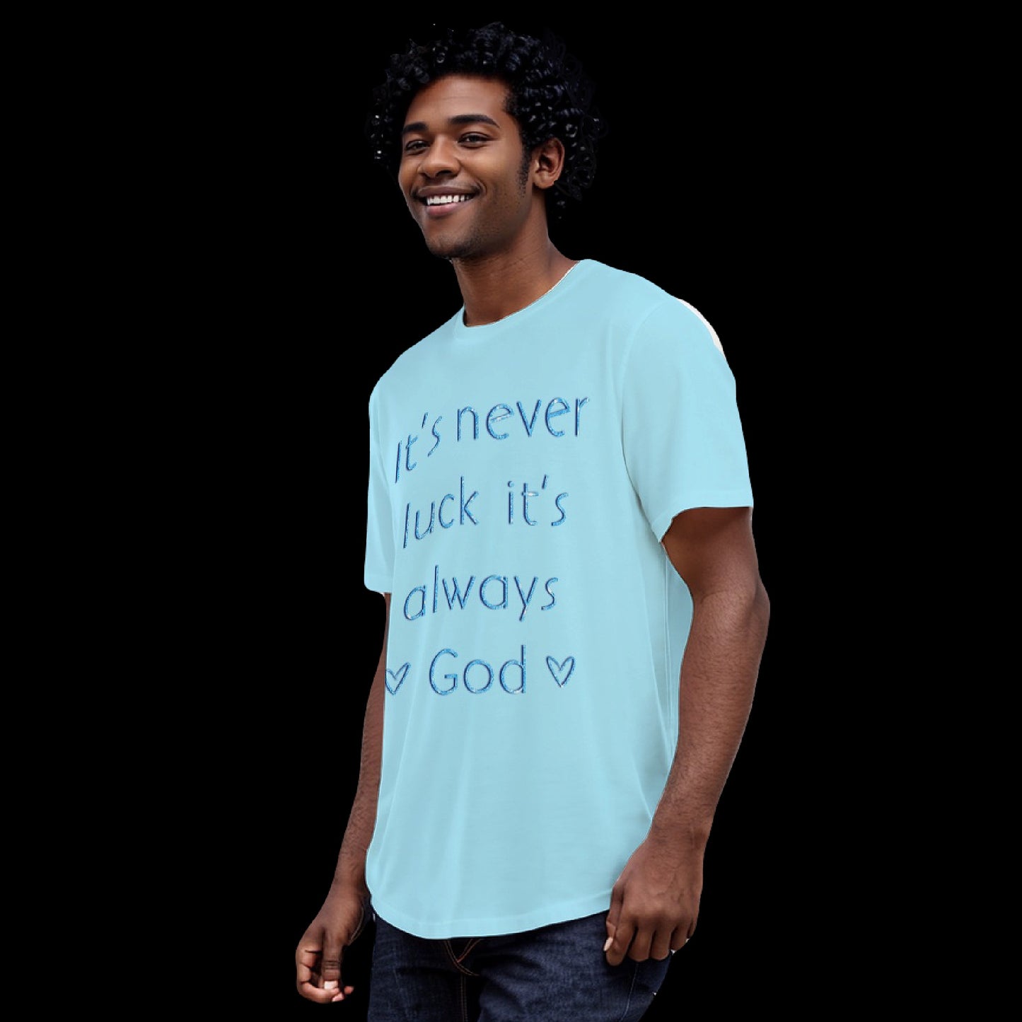 It’s Never Luck It’s Always God Round Hem Jersey Unisex T-Shirt